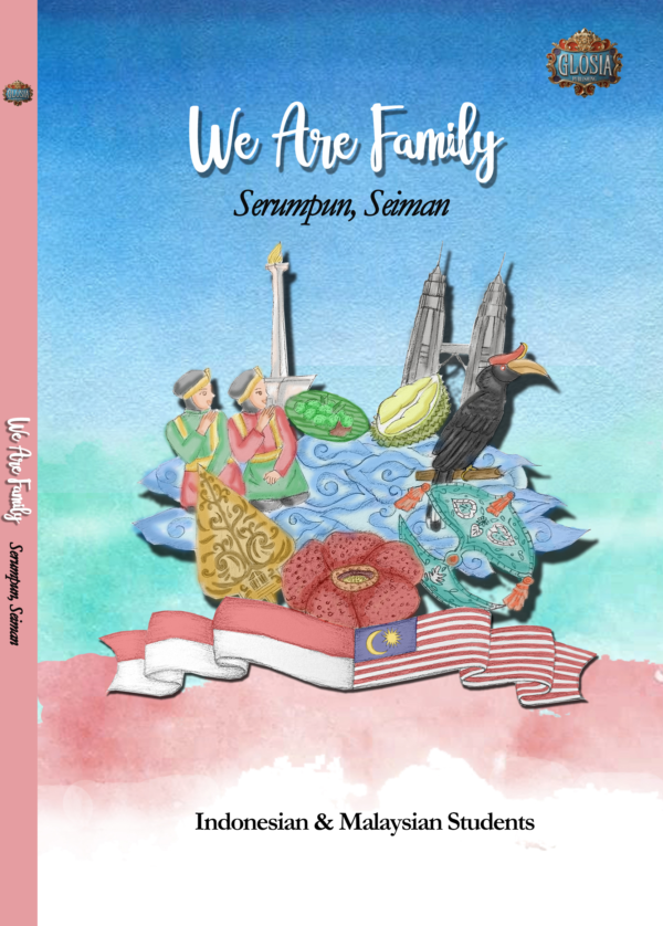 Buku Antologi We Are Family (Serumpun-Seiman) Indonesia -Malaysia