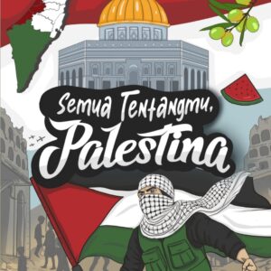 Semua Tentangmu Palestina