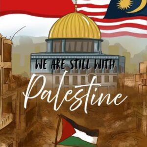 We Are Still With Palestine